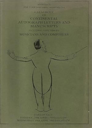 Catalogue of Continental Autograph Letters and Manuscripts including a section by Musicians and C...