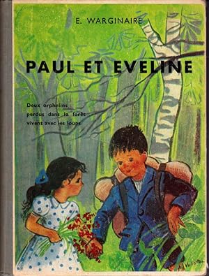 Paul et Eveline. deux orphelins perdus dans la forêt vivent avec les loups