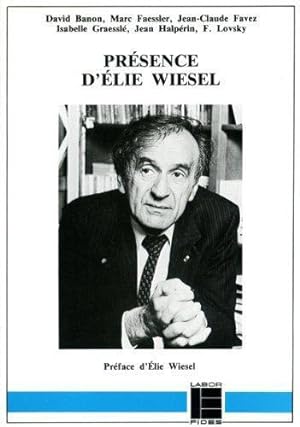 Présence d'Elie Wiesel