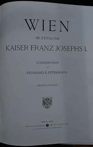 Wien im Zeitalter Kaiser Franz Josephs I
