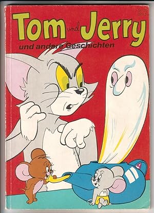 Tom und Jerry und andere Geschichten Nr. 20 - cop. 1971 by Metro Goldwyn Meyer. Alle deutschen Re...