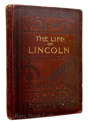 THE LIFE OF LINCOLN