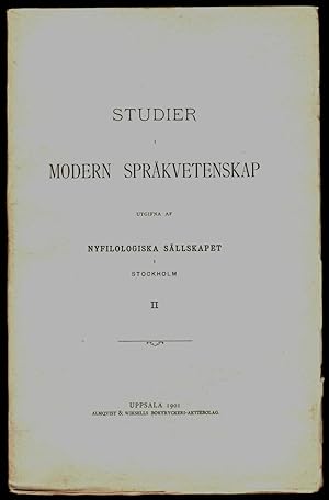 Studier i modern språkvetenskap, utgifna af Nyfilologiska Sällskapet i Stockholm. Tome II.