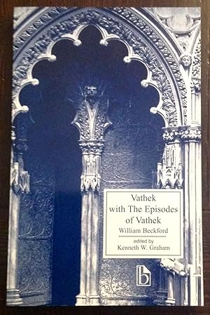 Vathek: with The Episodes of Vathek (Inscribed by editor)