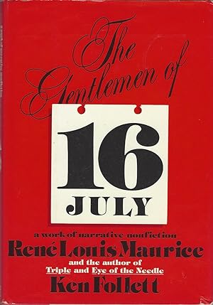Gentlemen Of 16 July, The