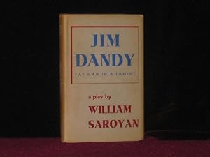 JIM DANDY Fat Man in a Famine, a Play