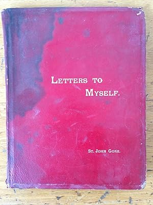 Letters to Myself. [On a tour made by the author in 1887. With plates.]