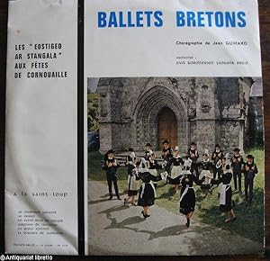 Ballets Bretons. Choréographie de Jean Guihard. Orchestre: Evit Korollerien Yaouank Breiz.