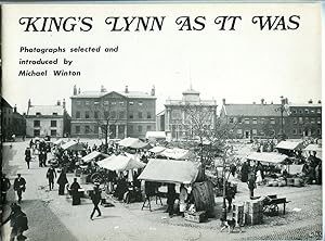 King's Lynn As It Was.