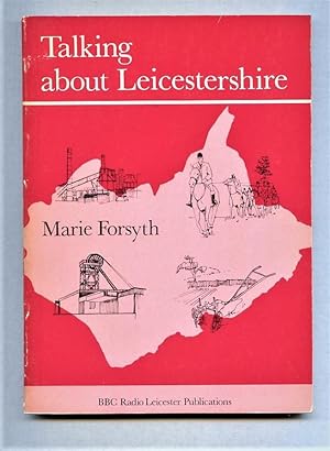 Talking About Leicestershire
