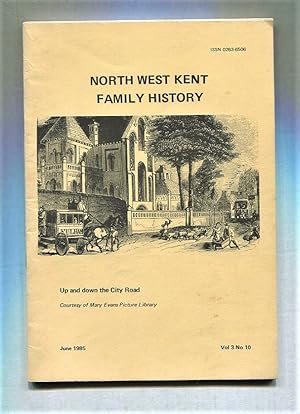 North West Kent Family History. Volume 3 Number 10.