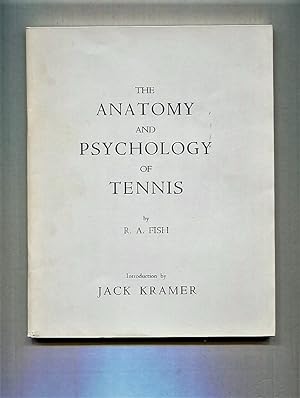 The Anatomy and Psychology of Tennis.