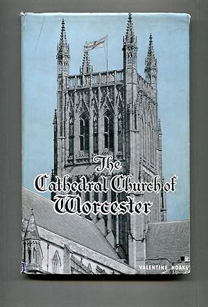 The Cathedral Church of Worcester.