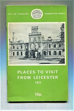 Places to Visit from Leicester 1971.