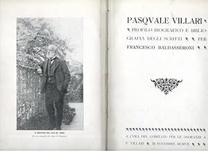 Pasquale Villari. Profilo biografico e bibliografia degli scritti, per Francesco Baldasseroni