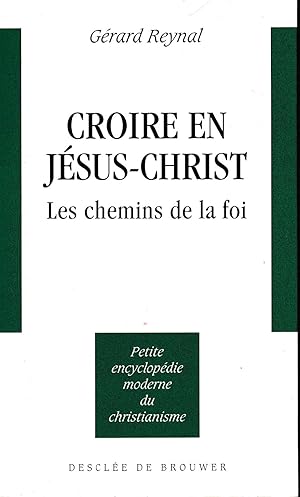 Croire en Jésus Christ