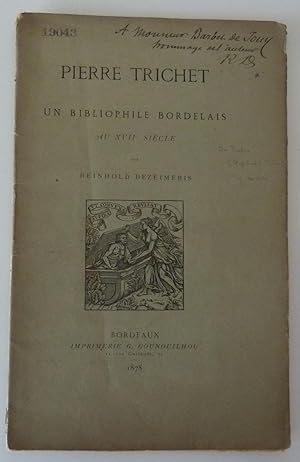 Pierre Trichet : un bibliophile bordelais au XVIIe siècle