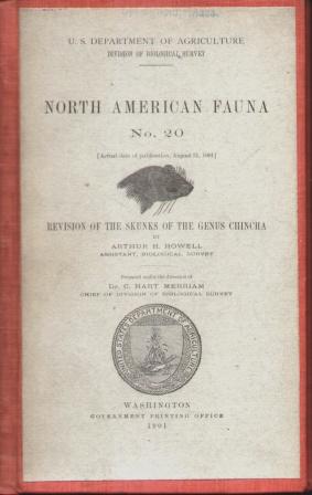 REVISION OF THE SKUNKS OF THE GENUS CHINCHA North American Fauna No. 20