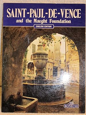 Saint-Paul-De Vence and the Maeght Foundation