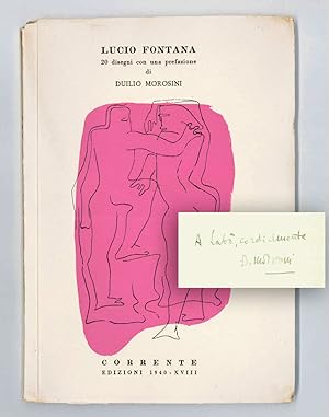 Lucio Fontana. 20 disegni con una prefazione di Duilio Morosini