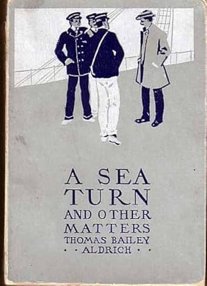 A Sea Turn and Other Matters