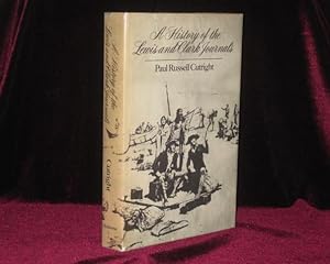 A History of the Lewis and Clark Journals