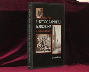 Photographers in Arizona. A History & Directory