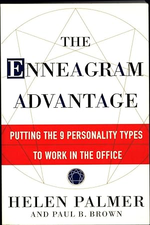 The Enneagram Advantage / Putting the 9 Personality Types to Work in the Office