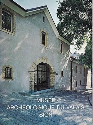 Musée archéologique du Valais, Sion