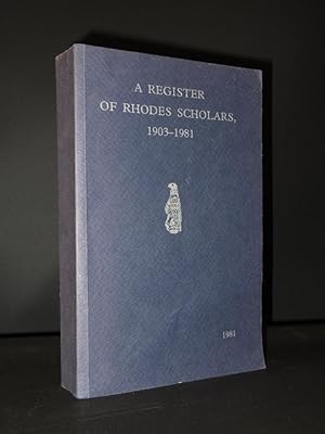 A Register of Rhodes Scholars 1903-1981
