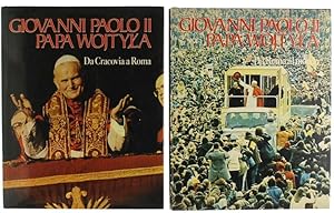 GIOVANNI PAOLO II - PAPA WOJTYLA - IL PAPA POLACCO. Volume primo: Da Cracovia a Roma. Volume seco...