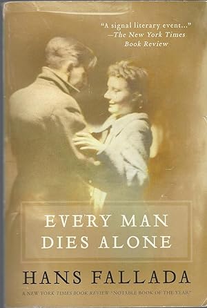 Every Man Dies Alone A Novel