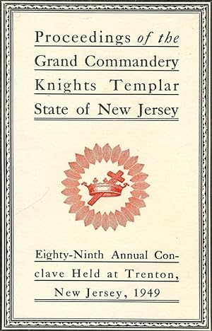 PROCEEDINGS GRAND COMMANDERY KNIGHTS TEMPLAR STATE NEW JERSEY 1949