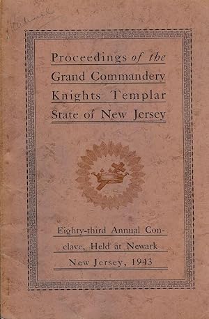 PROCEEDINGS GRAND COMMANDERY KNIGHTS TEMPLAR STATE NEW JERSEY 1943