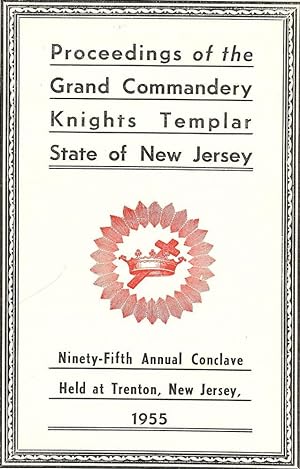 PROCEEDINGS GRAND COMMANDERY KNIGHTS TEMPLAR STATE NEW JERSEY 1955