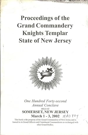PROCEEDINGS GRAND COMMANDERY KNIGHTS TEMPLAR STATE NEW JERSEY 2002