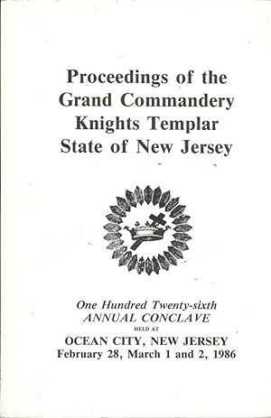 PROCEEDINGS GRAND COMMANDERY KNIGHTS TEMPLAR STATE NEW JERSEY 1986
