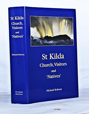 St Kilda Church, Visitors and 'Natives'.