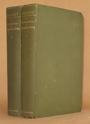 THE CORRESPONDENCE OF JOHN LOTHROP MOTLEY (2 VOLUMES COMPLETE)