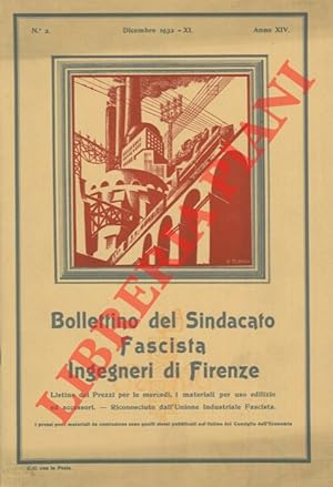 Bollettino del Sindacato Fascista Ingegneri di Firenze. Rassegna mensile.