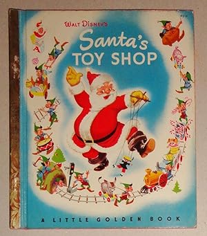 Walt Disney's Santa's Toy Shop A Little Golden Book, #D16