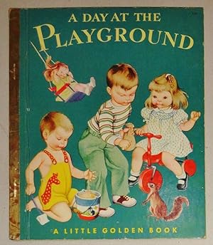 A Day at the Playground; Little Golden Book # 119