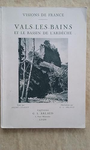 Vals-les-Bains et le Bassin de l'Ardèche