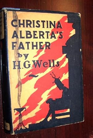 CHRISTINA ALBERTA'S FATHER (First Edition; in Dustjacket)