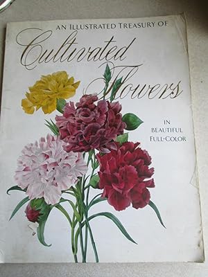 An Illustrated Treasury of Cultivated Flowers