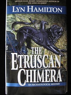 The Etruscan Chimera : An Archaeological Mystery