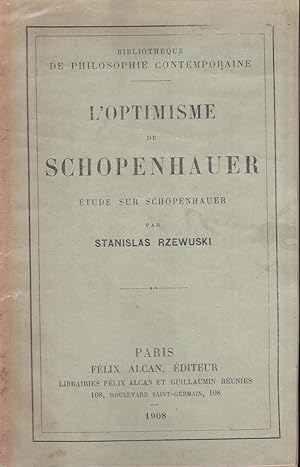 L'optimisme de Schopenhauer, étude sur Schopenhauer