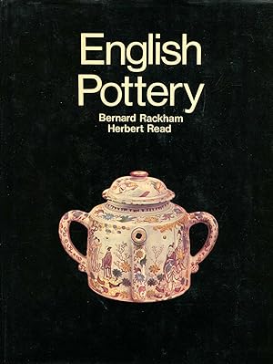 English Pottery with An Appendix on the Wrotham Potters