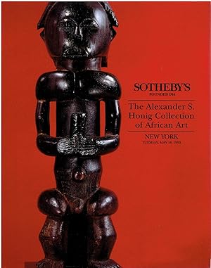 The Alexander S. Honig Collection of African Art. Sotheby's New York, May 18, 1993.