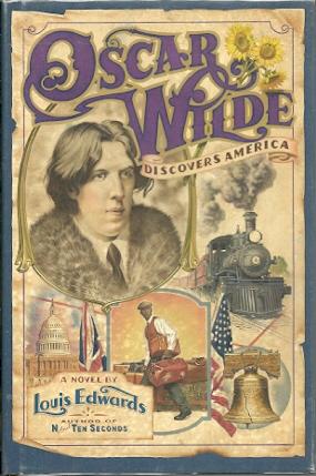 Oscar Wilde Discovers America